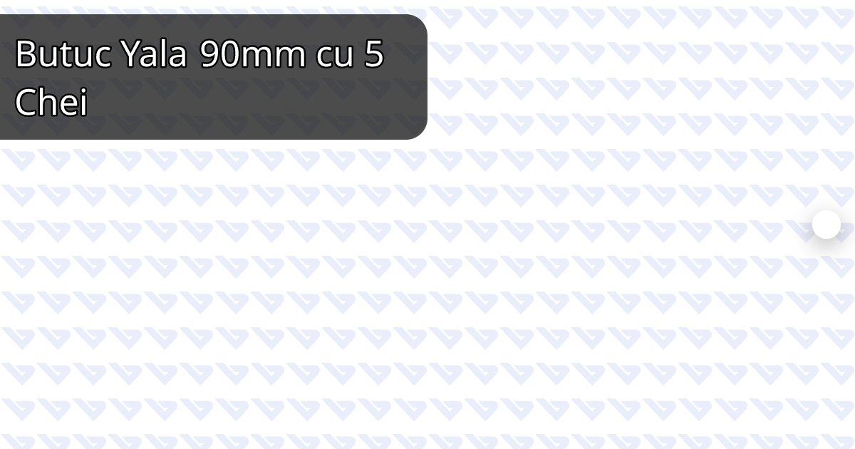 Butuc Yala 90mm cu 3 Chei
