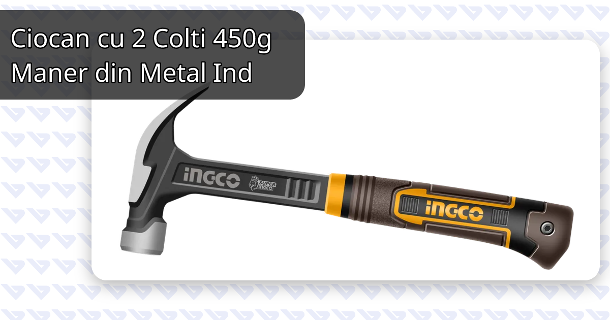 Ciocan cu 2 Colti 450g Maner din Metal Ind