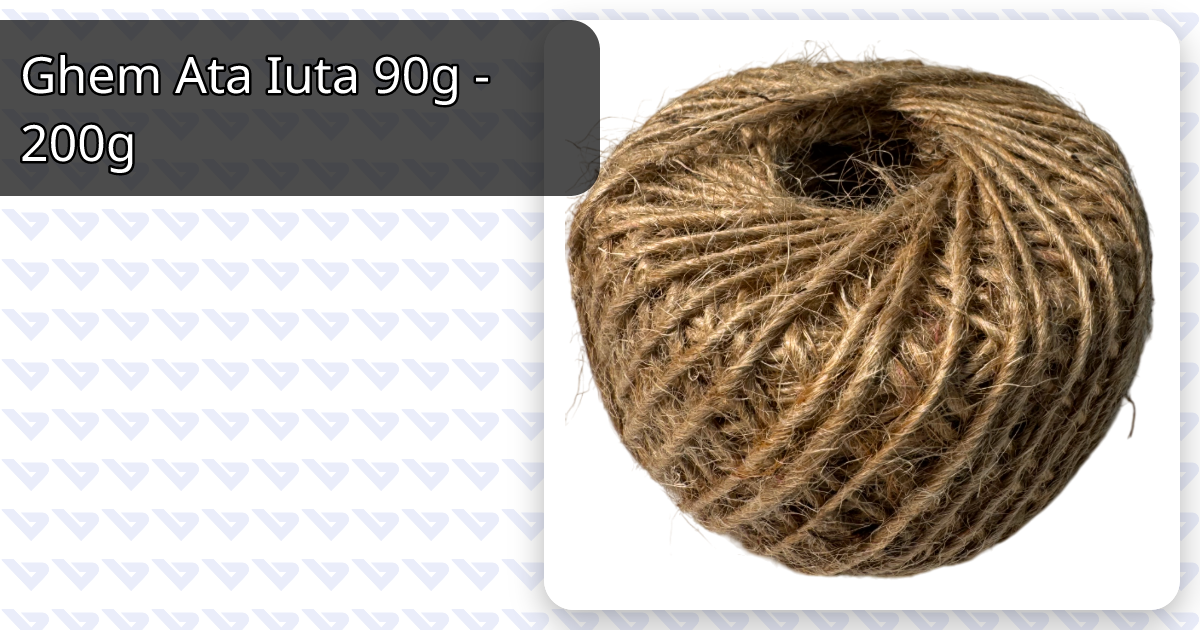 Ghem Ata Iuta 90g - 200g
